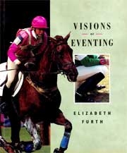 Elizabeth FurthVisions of eventing