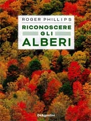 Roger PhillipsRiconoscere gli alberi