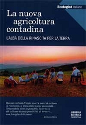 A.A.V.V., Giannozzo Pucci, Salvatore Ceccarelli, Vandana ShivaLa nuova agricoltura contadina