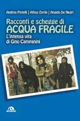 Andrea Pintelli, Athos Enrile, Angelo De NegriRacconti e schegge di Acqua Fragile
