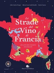 Adrien Grant Smith Bianchi, Charlie Garros, Jules Gaubert-TurpinLe strade del vino di Francia