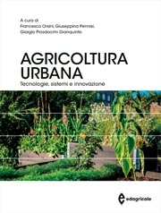 Francesco Orsini, Giuseppina Pennisi, Gianquinto Giorgio Prosdocimi: Agricoltura urbana