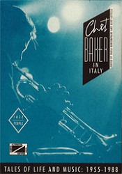 Paola Boncompagni, Aldo LastellaChet Baker in Italy - tales of life and music: 1955 - 1988