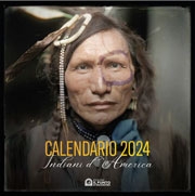 Fotografie depoca di Edward Sheriff Curtis e Richard Throssel: Calendario 2024 Indiani d'America