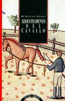 Mario Badino Rossi: Addestramento del cavallo