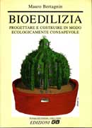 Mauro Bertagnin: Bioedilizia
