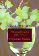 Luca MaroniLa piacevolezza del vino